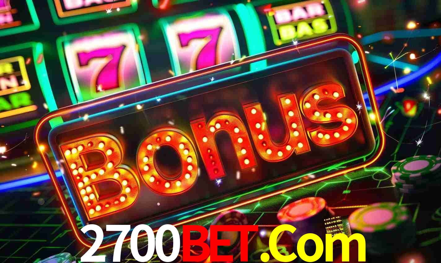 Sistema de Bônus 2700Bet.Com